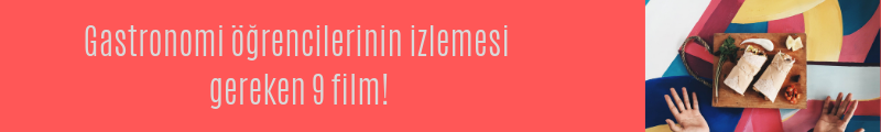 gastronomi öğrencilerinin izlemesi gereken 9 film