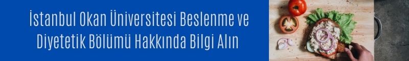 istanbul okan üniversitesi beslenme ve diyetetik